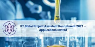 IIT Bhilai Project Assistant Recruitment 2021 - Applications Invited
