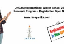 JNCASR International Winter School 2021 Research Program - Registration Open Now !