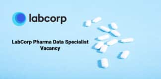 LabCorp Pharma Data Specialist Vacancy 2021 - Apply Online