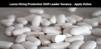 Lonza Hiring Production Shift Leader Vacancy - Apply Online