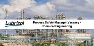 Lubrizol Process Safety Manager Vacancy - Chemical Engineering