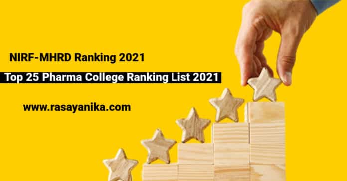 Top 25 Pharma College Ranking List 2021 In India Released By Govt NIRF-MHRD