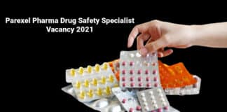 Parexel Pharma Drug Safety Specialist Vacancy 2021 - Apply Online