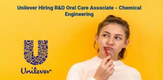 Unilever Hiring R&D Oral Care Associate - Chemical Engineering