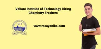 Vellore Institute of Technology Hiring Freshers - Chemistry Candidates Apply