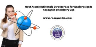 Govt Atomic Minerals Directorate for Exploration & Research Chemistry Job