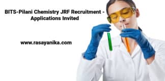 BITS-Pilani Chemistry JRF Recruitment - Applications Invited