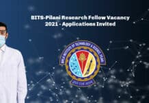 BITS-Pilani Research Fellow Vacancy 2021 - Applications Invited