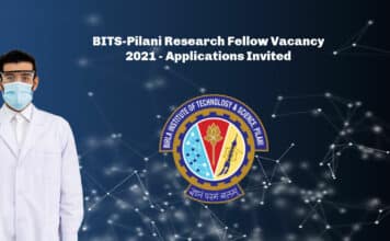 BITS-Pilani Research Fellow Vacancy 2021 - Applications Invited