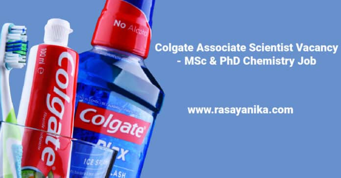 Colgate Associate Scientist Vacancy - MSc & PhD Chemistry Job