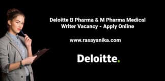 Deloitte B Pharma & M Pharma Medical Writer Vacancy - Apply Online