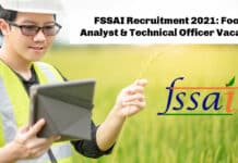 FSSAI Recruitment 2021: Food Analyst & Technical Officer Vacancy