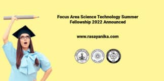 Focus Area Science Technology Summer Fellowship 2022 Announced