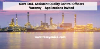 Govt IOCL Assistant Quality Control Officers Vacancy - Applications Invited