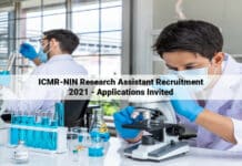 ICMR-NIN Research Assistant Recruitment 2021 - Applications Invited