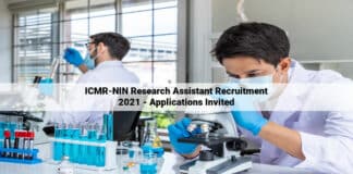 ICMR-NIN Research Assistant Recruitment 2021 - Applications Invited