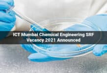 ICT Mumbai Chemical Engineering SRF Vacancy 2021 Announced