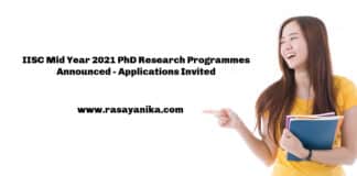 IISC Mid Year 2021 PhD Research Programmes Announced - Applications Invited