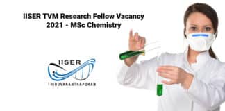 IISER TVM Research Fellow Vacancy 2021 - MSc Chemistry