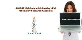 JNCASR High Salary Job Opening - PhD Chemistry Research Associate