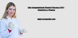 Lilly Computational Chemist Vacancy 2021 - Chemistry & Pharma