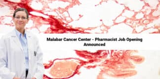 Malabar Cancer Center - Pharmacist Job Opening Announced