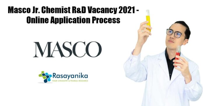 Masco Jr Chemist R&D