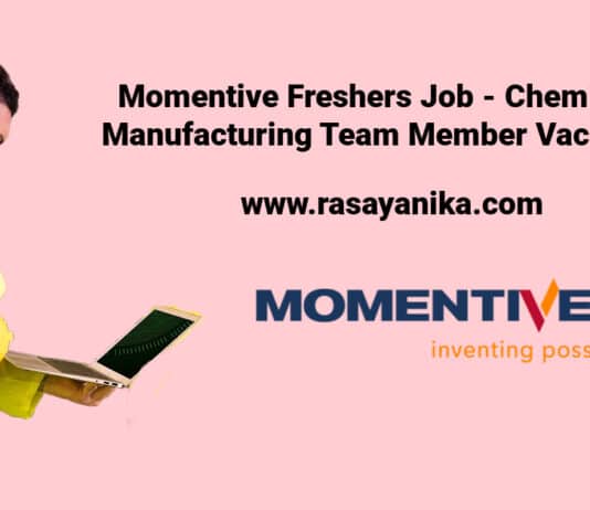 Momentive Freshers Job - Chemical Manufacturing Team Member Vacancy