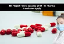 NII Project Fellow Vacancy 2021 - M Pharma Candidates Apply