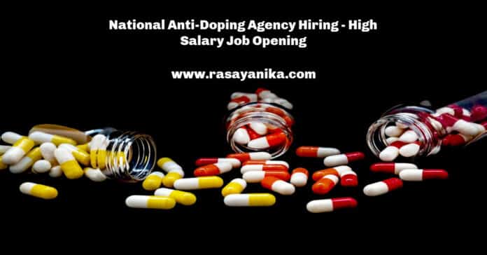 National Anti-Doping Agency Hiring - High Salary Job Opening