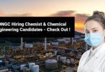 ONGC Hiring Chemist & Chemical Engineering Candidates - Check Out !