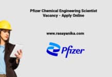 Pfizer Chemical Engineering Scientist Vacancy - Apply Online