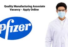 Pfizer Quality Manufacturing Associate Vacancy - Apply Online