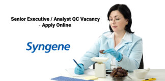 Syngene Senior Executive / Analyst QC Vacancy - Apply Online