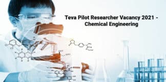 Teva Pilot Researcher Vacancy 2021 - Chemical Engineering
