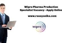 Wipro Pharma Production Specialist Vacancy - Apply Online