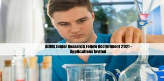 AIIMS Junior Research Fellow Recruitment 2021 - Applications Invited