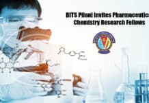 BITS Pilani Invites Pharmaceutical Chemistry Research Fellows