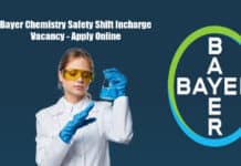 Bayer Chemistry Safety Shift Incharge Vacancy - Apply Online