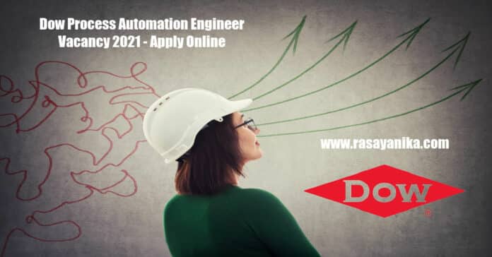 Dow Process Automation Engineer Vacancy 2021 - Apply Online