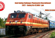 Govt Indian Railways Pharmacist Recruitment 2021 - Salary Rs 47,000/- pm