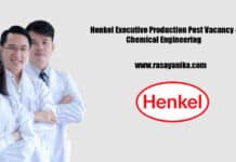 Henkel Executive Production Post Vacancy - Chemical Engineering