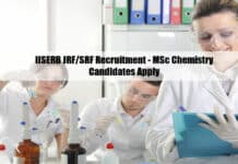 IISERB JRF/SRF Recruitment - MSc Chemistry Candidates Apply