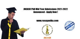 JNCASR PhD Mid Year Admissions 2021-2022 Announced - Apply Now !