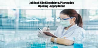 Jubilant MSc Chemistry & Pharma Job Opening - Apply Online