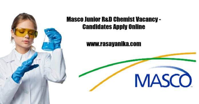 Masco Junior R&D Chemist Vacancy - Candidates Apply Online