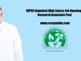 NIPER Guwahati High Salary Job Opening - Research Associate Post