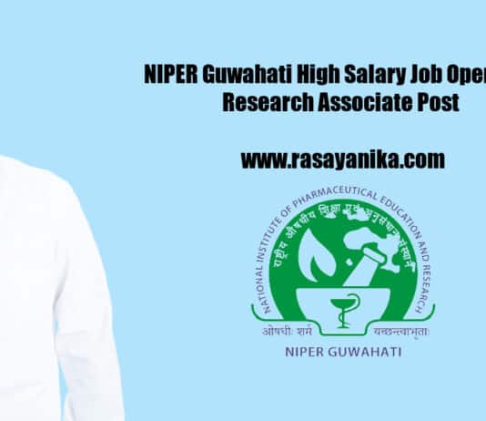 NIPER Guwahati High Salary Job Opening - Research Associate Post