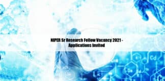 NIPER Sr Research Fellow Vacancy 2021 - Applications Invited