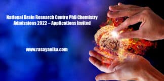 National Brain Research Centre PhD Chemistry Admissions 2022 – Applications Invited